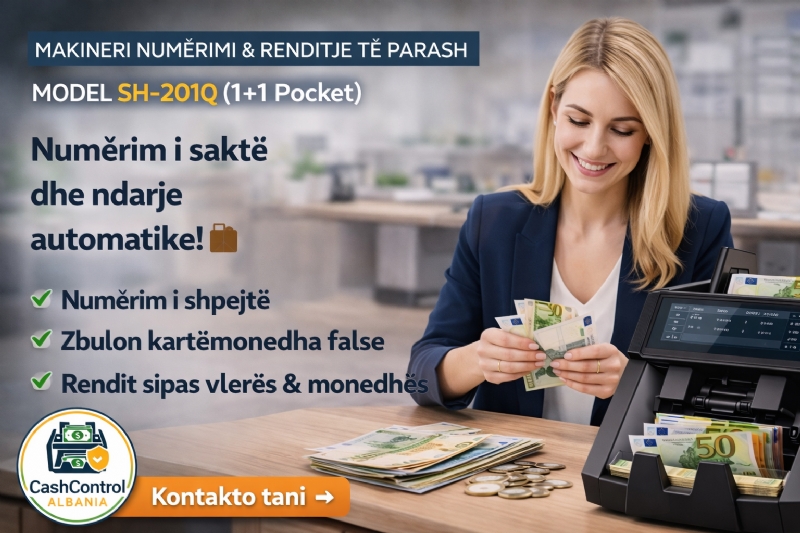 Makineri per supermarket Modeli SH-201Q nga Cash Control Albania, numerues parash market, pajisje lekesh arkash,  pajisje per shitje dhe numerim i shpejte, numerues profesional market, pajisje financiare market, makineri cash, numerim i sakte